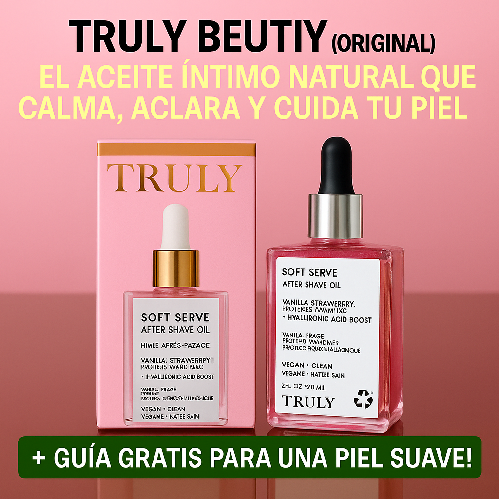 Truly Beauty™ 50ML – Aceite Post Depilatorio ORIGINAL + Guía GRATIS para piel suave