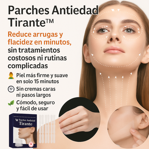 Parches Antiedad Tirante™ – Reduce arrugas y flacidez en minutos